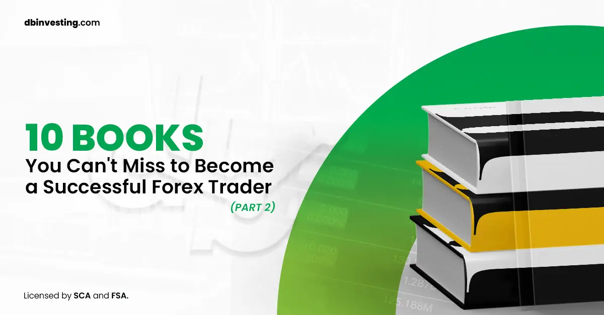 10 livres à ne pas manquer pour devenir un trader de Forex performant (Partie 2)