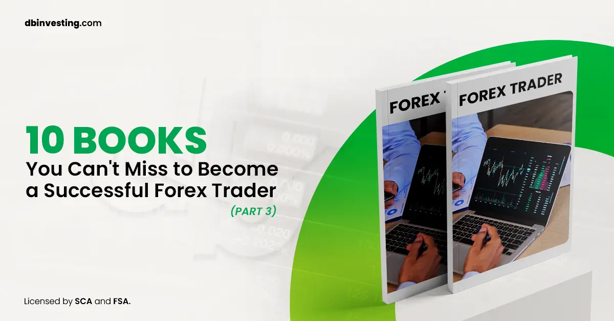 10 Books You Can’t Miss to Become a Successful Forex Trader (Part 3)