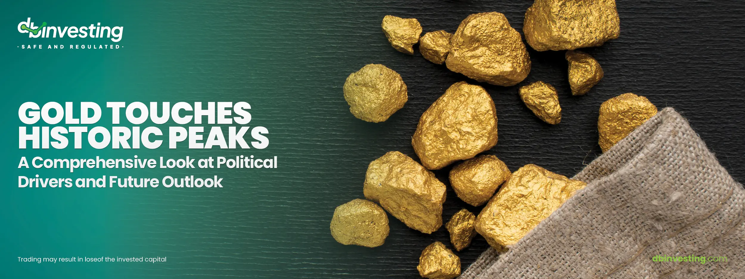 Gold Touches Historic Peaks: A Comprehensive Look at Political Drivers and Future Outlook