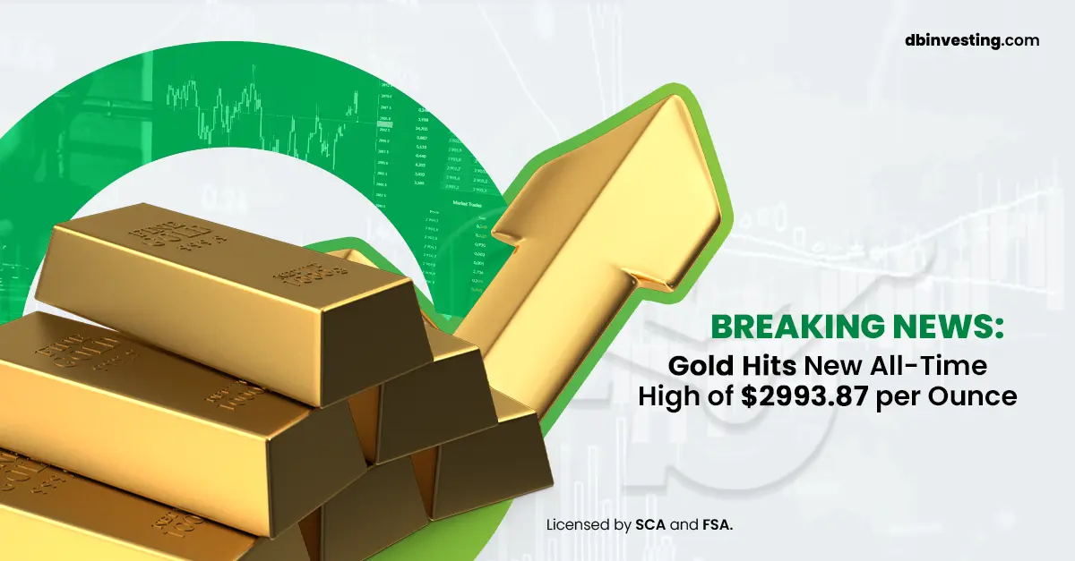 Breaking News: Gold Hits New All-Time High of $2993.87 per Ounce