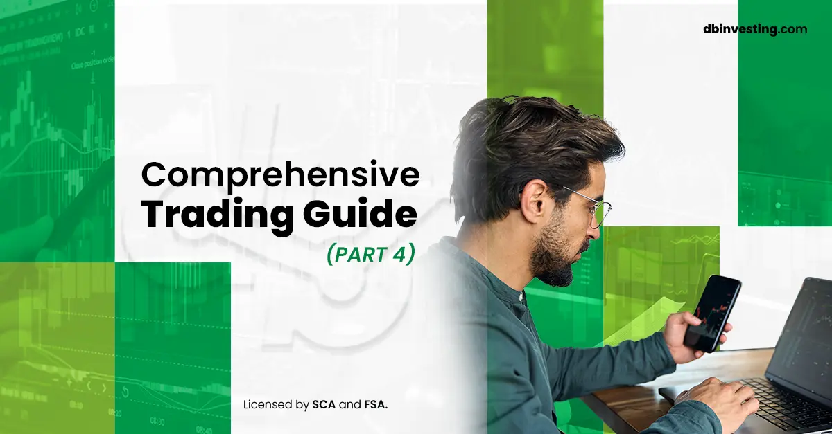 Comprehensive Trading Guide