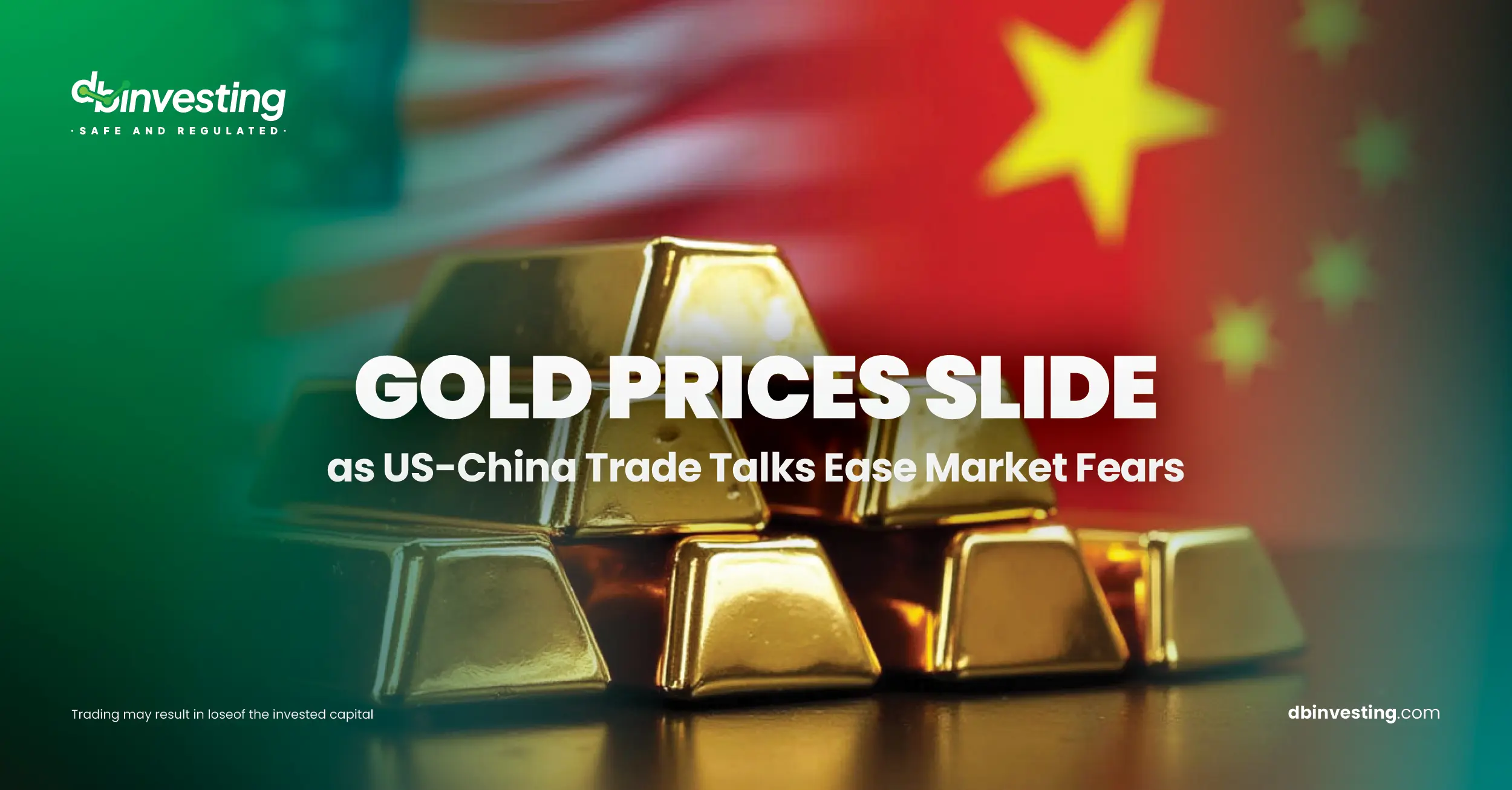 Gold Prices Slide as US-China Trade Talks Ease Market Fears 