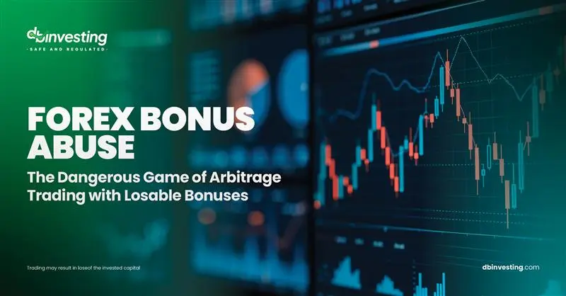 การใช้โบนัส Forex ในทางที่ผิด: เกมอันตรายของการเทรดแบบ Arbitrage ที่มีโบนัสที่สูญเสียได้
